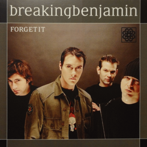 Breaking Benjamin : Forget It